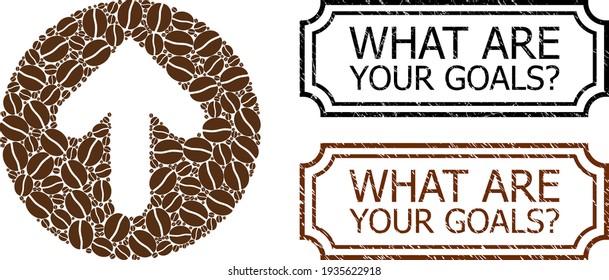 What Are Your Goals Query. Grunge Badges with Notches and Rounded Arrow Mosaic of Coffee Seeds