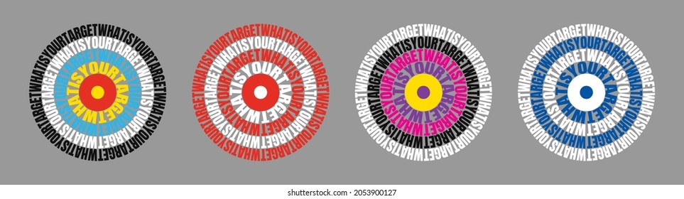 What is Your Target text wrap circle Archery target set vector illustration.