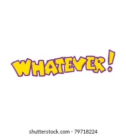 whatever! cartoon shout
