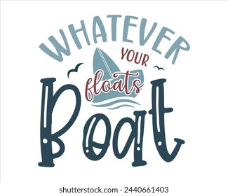 Whatever floats your boat design