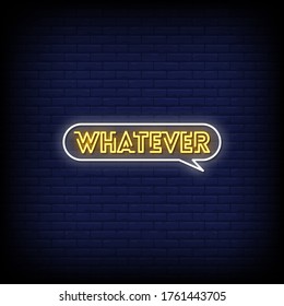 Whatever Neon Signs Style Text vector