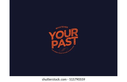 Whatever your past has been your future is spotless. Future quote