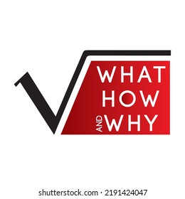 Was,Wie,Warum mit Square Root Graphic Design