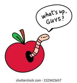 What's up guys saying worm inside apple hand drawn illustration with speech bubble red black green white comic cartoon