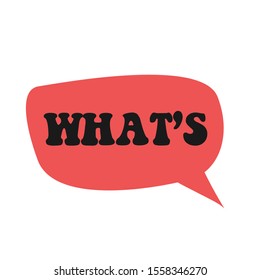 what's. hand drawn vector lettering illustration on white background