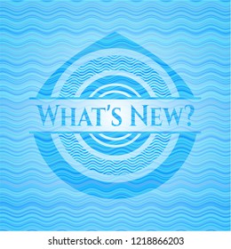 What's New? light blue water badge background.