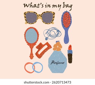 What's in my bag. Fashion elements design for fashion, top, dress, graphics, slogan tee, posters and others. Abstract art. Lady things in bag. Daily lifestyle accessories in ladies bag.
