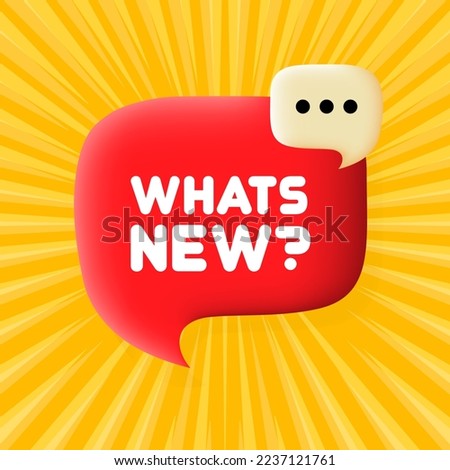 Whats new banner. Speech bubble with Whats new text. Business concept. 3d illustration. Pop art style. Vector line icon for Business and Advertising.