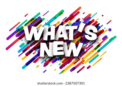 What's new sign over colorful brush strokes confetti background. Design element. Vector illustration.