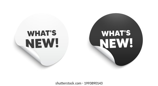 Whats new symbol. Round sticker with offer message. Special offer sign. New arrivals symbol. Circle sticker mockup banner. Whats new badge shape. Adhesive offer paper banner. Vector