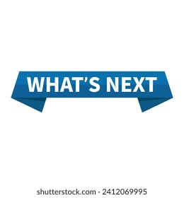 Whats Next Blue Rectangle Ribbon Shape For Information Announcement Advertisement Business Marketing Social Media
