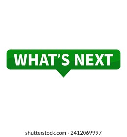 Whats Next Green Rectangle Shape For Information Announcement Advertising Business Marketing Social Media
