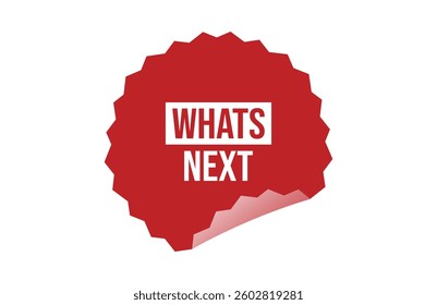 Whats next red ribbon label banner.
