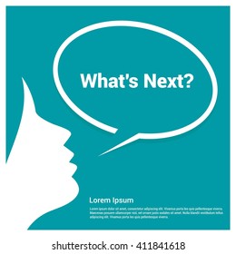 What's Next Text Realistic Speech Bubble with female face