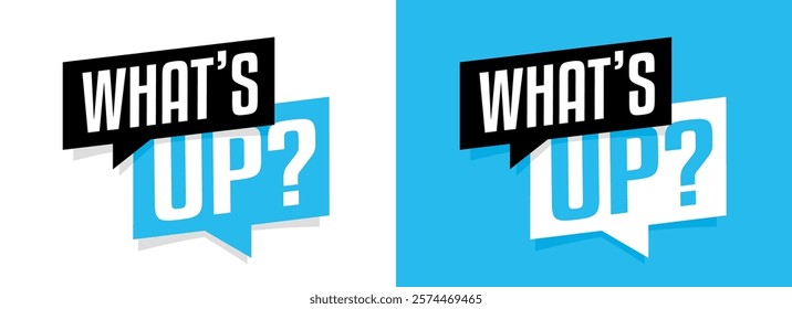What's up? on speech bubble