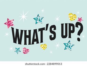 what's up stars and hearts vector