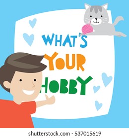What's Your Hobby poster