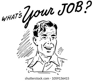 O que o seu trabalho retro Guy - ilustração de clip-art