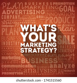 What's Your Marketing Strategy word cloud collage, business concept background