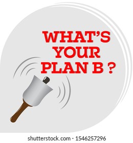 What's Your Plan B? Bell Vector
