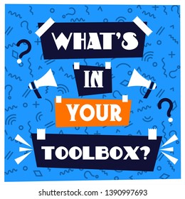 What's in Your Toolbox? Vector Illustration Poster.