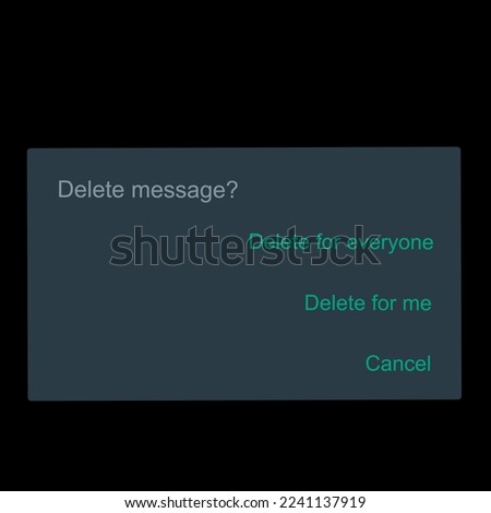 Whatsapp delete for everyone, delete for me tab vector illustration. WhatsApp message deleting conformation page.