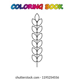 wheat - coloring page. Worksheet. Game for kids -  coloring book. 