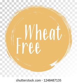 Wheat free icon, package label vector graphic design. Natural origination wheat free ingredients products label, sign, round stamp isolated tag or sticker vector emblem. Gluten intolerance diet.