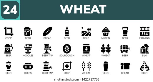 wheat icon set. 24 filled wheat icons.  Simple modern icons about  - Crop, Beer, Bread, Field, Muffin, Farming, Noodles, Beer tap, Sourdough, Wheat, Silo, Beers