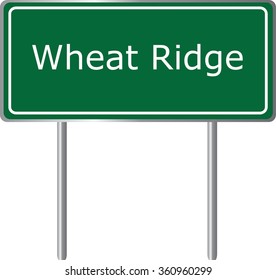 Wheat Ridge , Colorado, road sign green vector illustration, road table, USA city