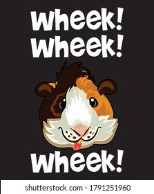 Wheek Wheek Wheek Guinea Pig Vector T Shirt Illustration