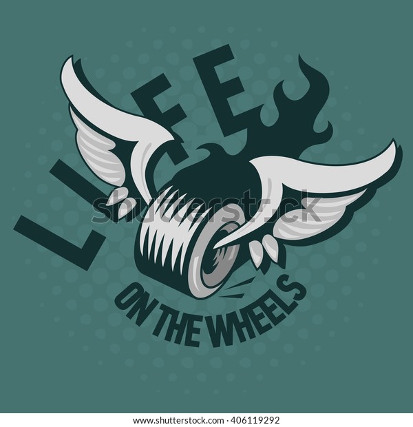 A Wheel With Wings And A Fire. Life On\
The Wheels.  Tee Print Concept. Vector Illustration. Halftone\
Background.  Full Organized Objects In\
Groups.