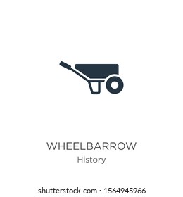 Wheelbarrow icon vector. Trendy flat wheelbarrow icon from history collection isolated on white background. Vector illustration can be used for web and mobile graphic design, logo, eps10