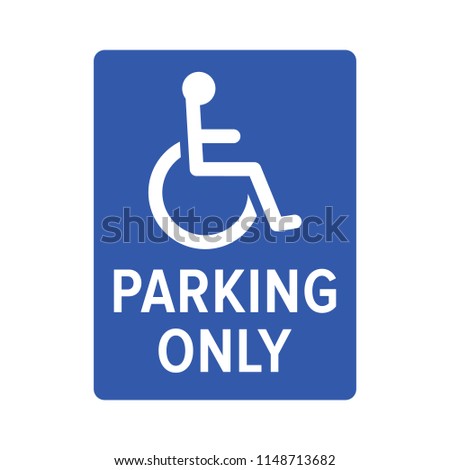Wheelchair, handicapped or accessibility parking only sign flat blue vector icon for apps and print