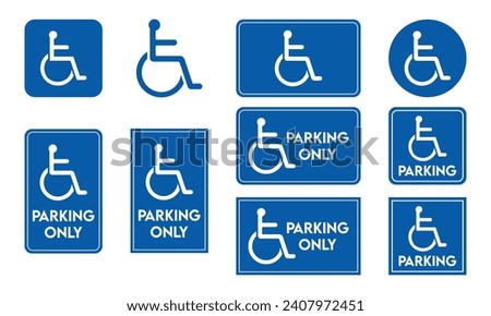 Wheelchair icon set, Handicapped or accessibility parking only signs for apps, web and print	