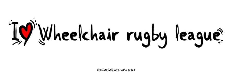 Wheelchair Rugby League Love