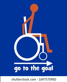 Wheelchair symbol, orange figure in white wheelchair on dark blue background, go to the goal - motivation text, vector concept