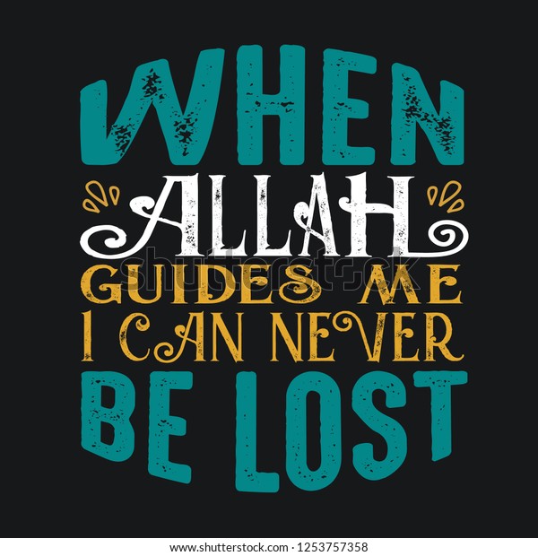 When Allah Guided Me Muslim Quote Stock Vector (Royalty Free) 1253757358