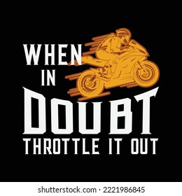 When In Doubt Throttle It Out - Four Wheeler Quad Funny