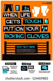 When life gets tough, put on your boxing gloves. (Flat Style Vector Illustration Motivational Sport Quote Poster Design) Event Invitation with Venue and Time Details