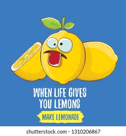 When life gives you lemons, make lemonade concept illustration. vector funky lemon character on blue background with funny motivational quote for print on tee. 