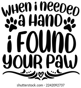 When I needed a hand I found your paw Happy Halloween shirt print template, Pumpkin Fall Witches Halloween Costume shirt design