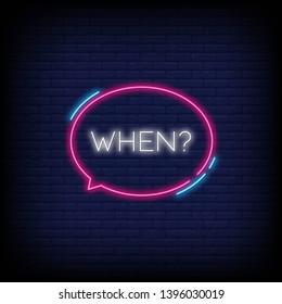 When Neon Text Vector with a Brick Wall Background. Vector illustration