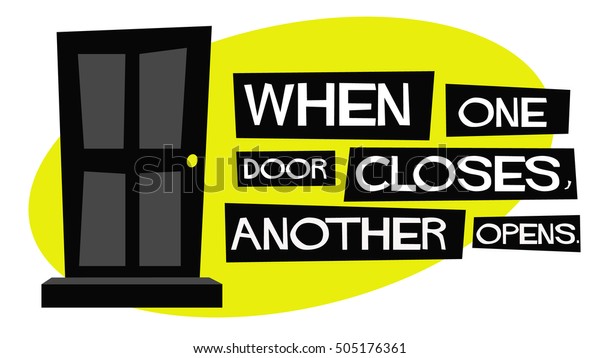 When One Door Closes Another Opens Stock Vector Royalty Free