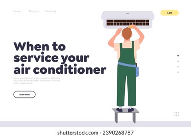 When to service your air conditioner headline for landing page providing professional maintenance
