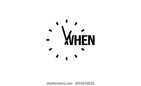 'when' word lettering, word and clock, black isolated silhouette