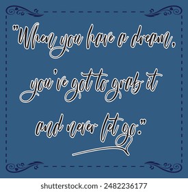 When you love a dream you have got inspirational motivation quotes, Elegant inspirational card design.