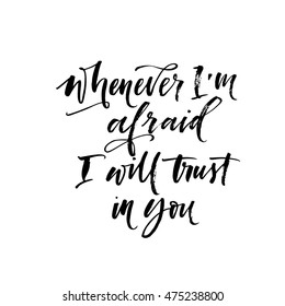 Whenever Im Afraid Will Trust You Stock Vector (Royalty Free) 475238800 ...