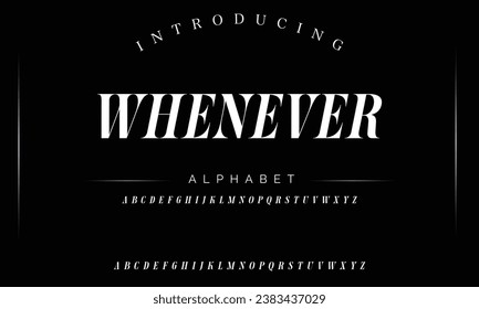 Whenever luxury alphabet font. Typography urban style fonts for fashion, retail, feminine, beauty care, jewellery logo design