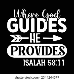 Where god guides, he provides, Vector file